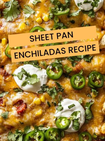 Sheet Pan Enchiladas Recipe