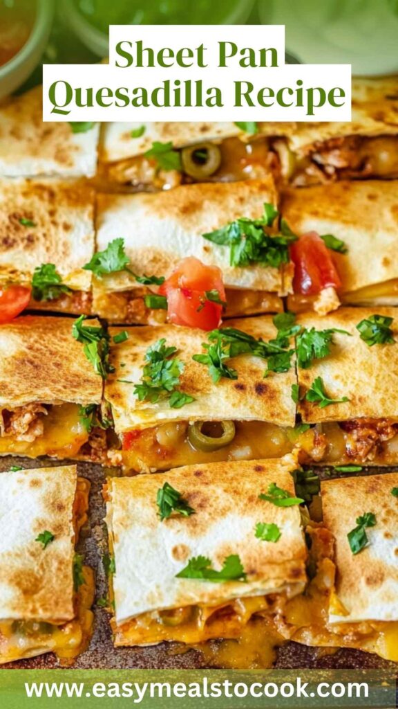 Sheet Pan Quesadilla Recipe