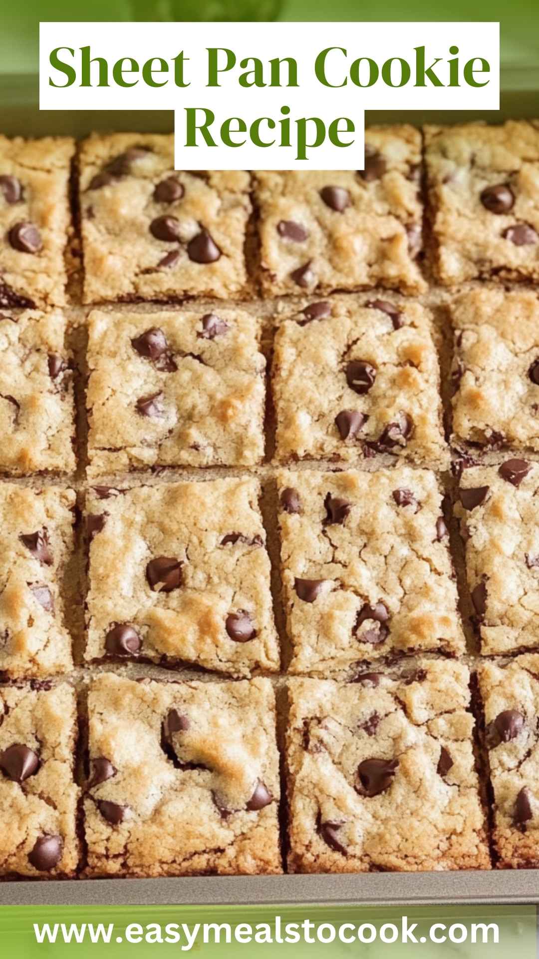 Sheet Pan Cookie Recipe