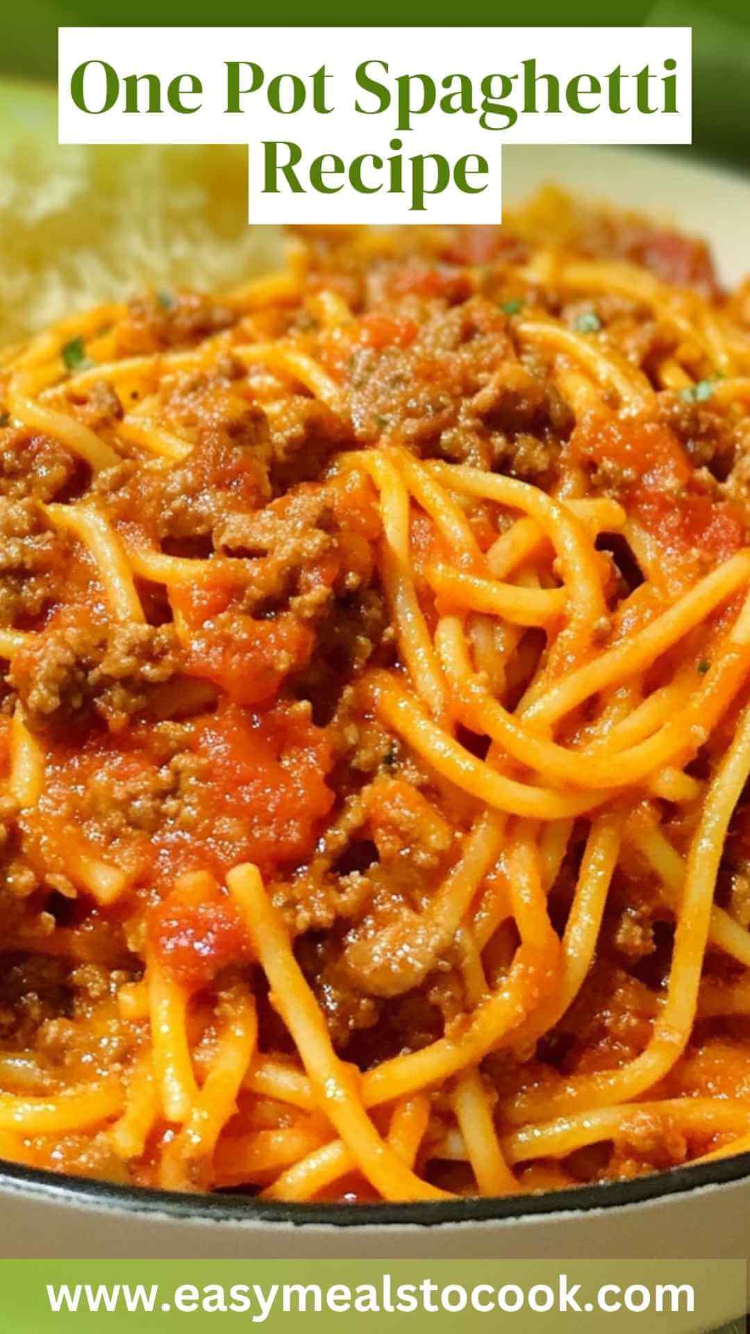 One Pot Spaghetti Recipe