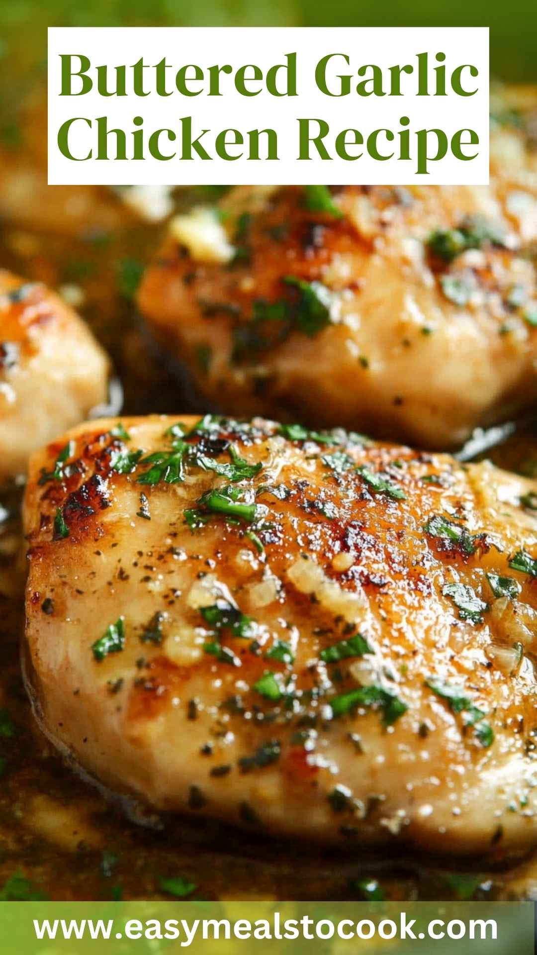 Buttered Garlic Chicken Recipe