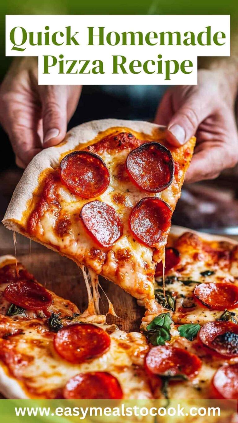 Quick Homemade Pizza Recipe – Easy Meals To Cook