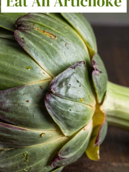 How To Cook And Eat An Artichoke