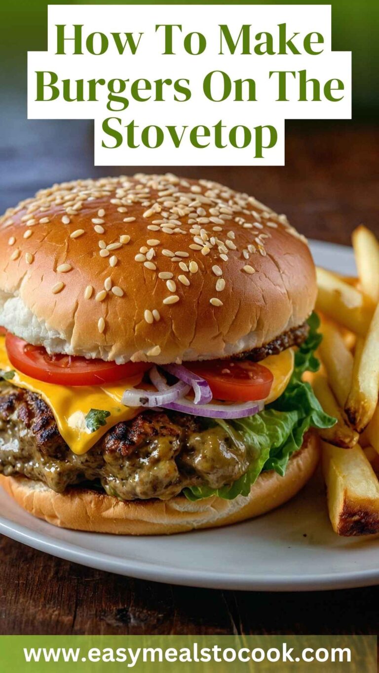 How To Make Burgers On The Stovetop – Easy Meals To Cook