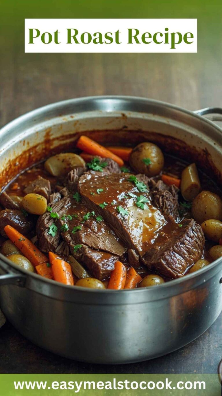 Pot Roast Recipe – Easy Meals To Cook