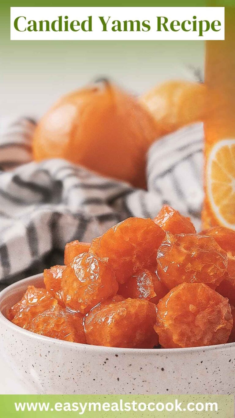 Candied Yams Recipe – Easy Meals To Cook