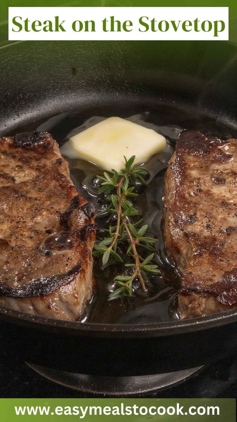 Steak on the Stovetop – Easy Meals To Cook