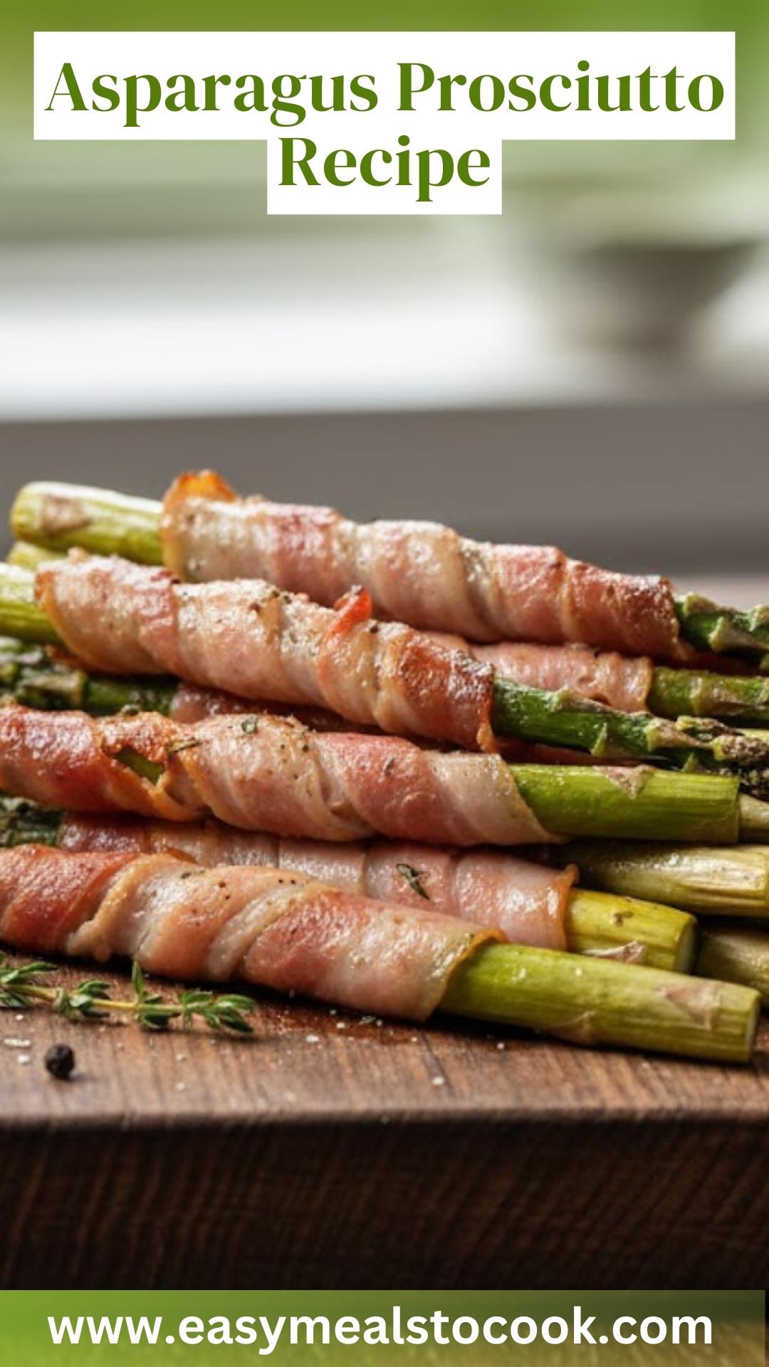 Asparagus Prosciutto Recipe